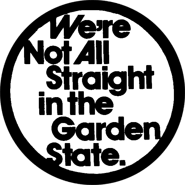 We’re not all straight in the Garden State – Doug Lucas (designer) (Melbourne – Pokeys, c.1981), Badge Collection, 8-80-08